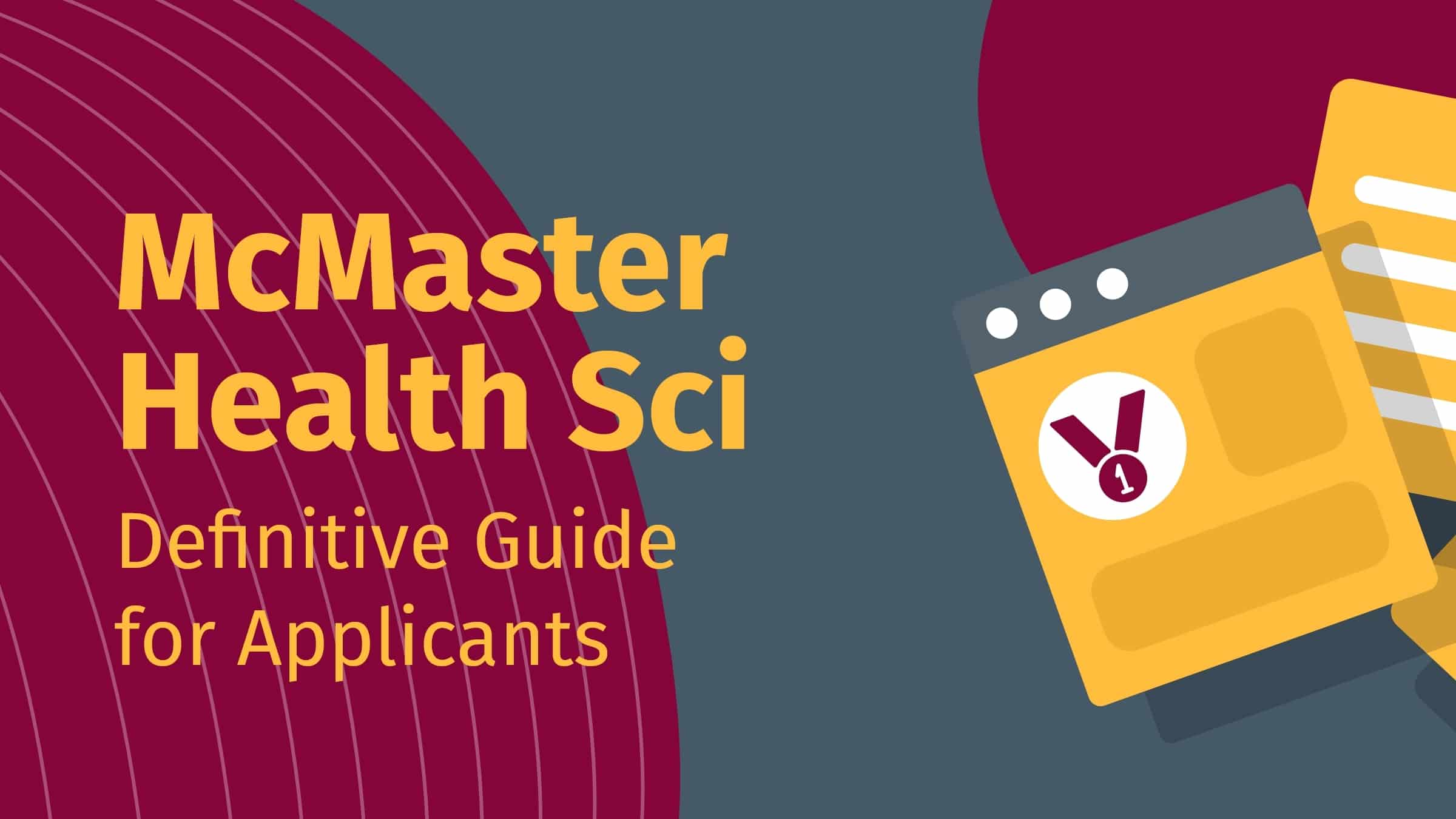 McMaster Health Sciences (BHSc) Definitive Guide for Applicants (2024/